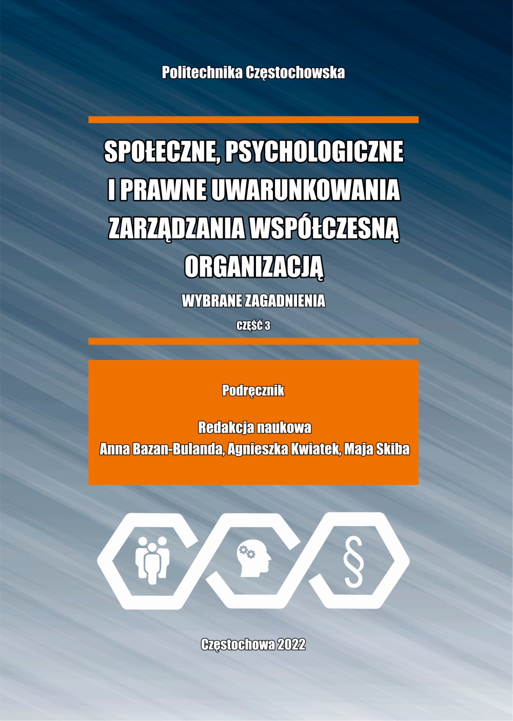 Book Cover Społeczne Psychologiczne I Prawne Uwarunkowania Zarządzania Współczesną Organizacją 1158